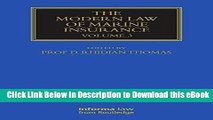 [Read Book] The Modern Law of Marine Insurance: Volume 3 (Maritime and Transport Law Library) Mobi