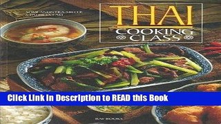 Read Book Thai Cooking Class (Better living) Full eBook