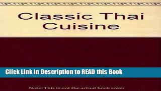 Read Book Classic Thai Cuisine Full eBook