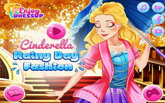 Золушка дождливый день мода Дисней принцессы игры макияж и одеваются игры для девочек