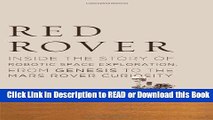 Books Red Rover: Inside the Story of Robotic Space Exploration, from Genesis to the Mars Rover