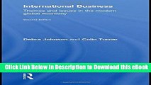 EPUB Download International Business: Themes and Issues in the Modern Global Economy Full Online