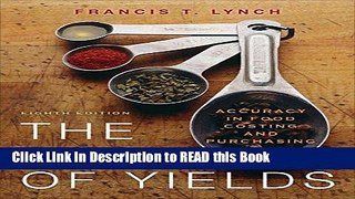 Read Book The Book of Yields: Accuracy in Food Costing and Purchasing Full eBook