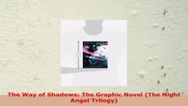 Free  The Way of Shadows The Graphic Novel The Night Angel Trilogy Download PDF 7f0cf8ed
