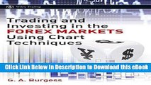 EPUB Download Trading and Investing in the Forex Markets Using Chart Techniques Book Online