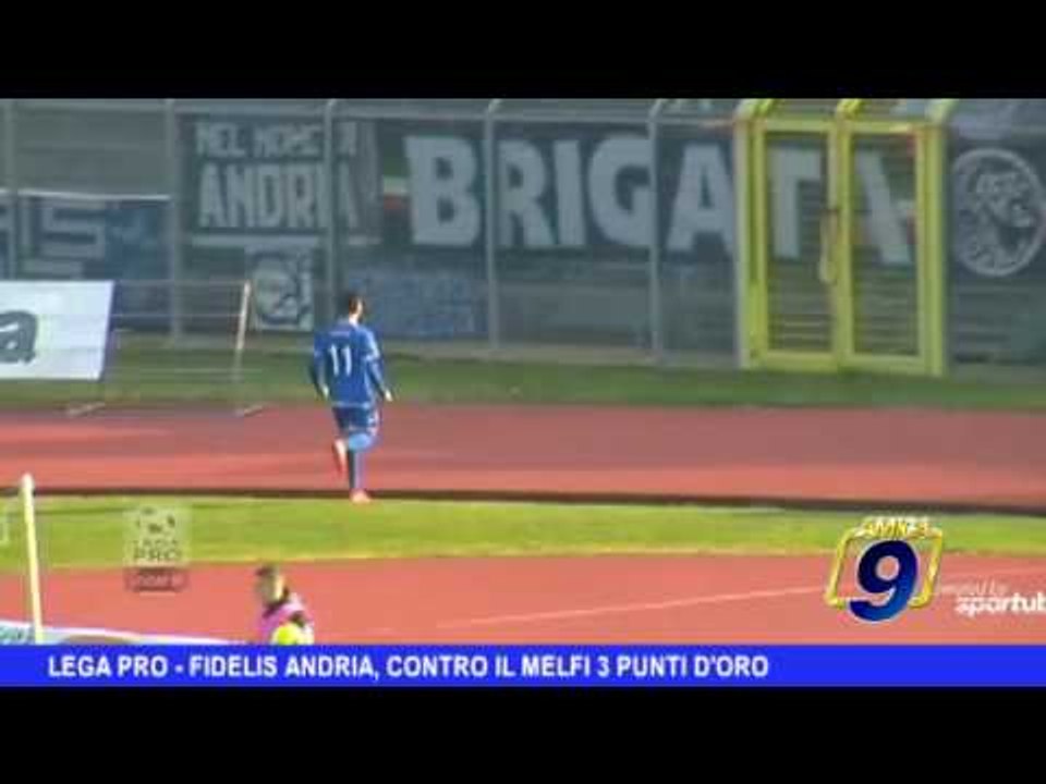 Lega Pro |  Fidelis Andria, contro il Melfi tre punti d'oro