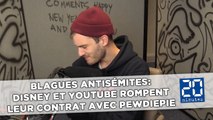 Disney et YouTube rompent leur contrat avec PewDiePie après des blagues antisémites