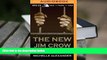 EBOOK ONLINE  The New Jim Crow: Mass Incarceration in the Age of Colorblindness PDF [DOWNLOAD]