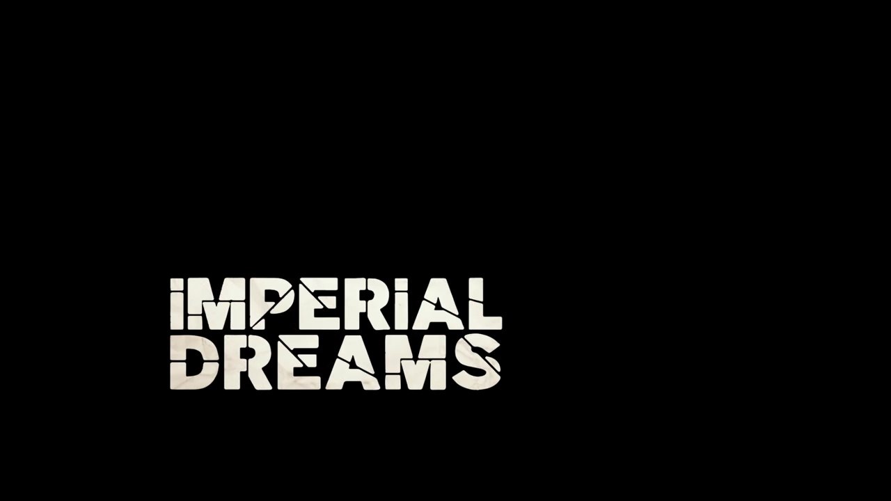 IMPERIAL DREAMS (2014) Trailer - HD