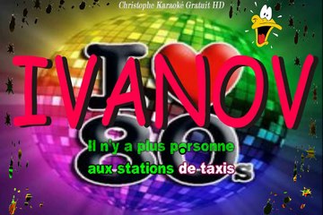 Ivanov - Les nuits sans soleil KARAOKE / INSTRUMENTAL