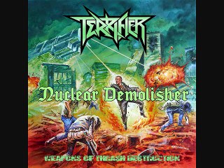 TERRIFIER ~ Nuclear Demolisher from WEAPONS of THRASH DESTRUCTION Album by 2017