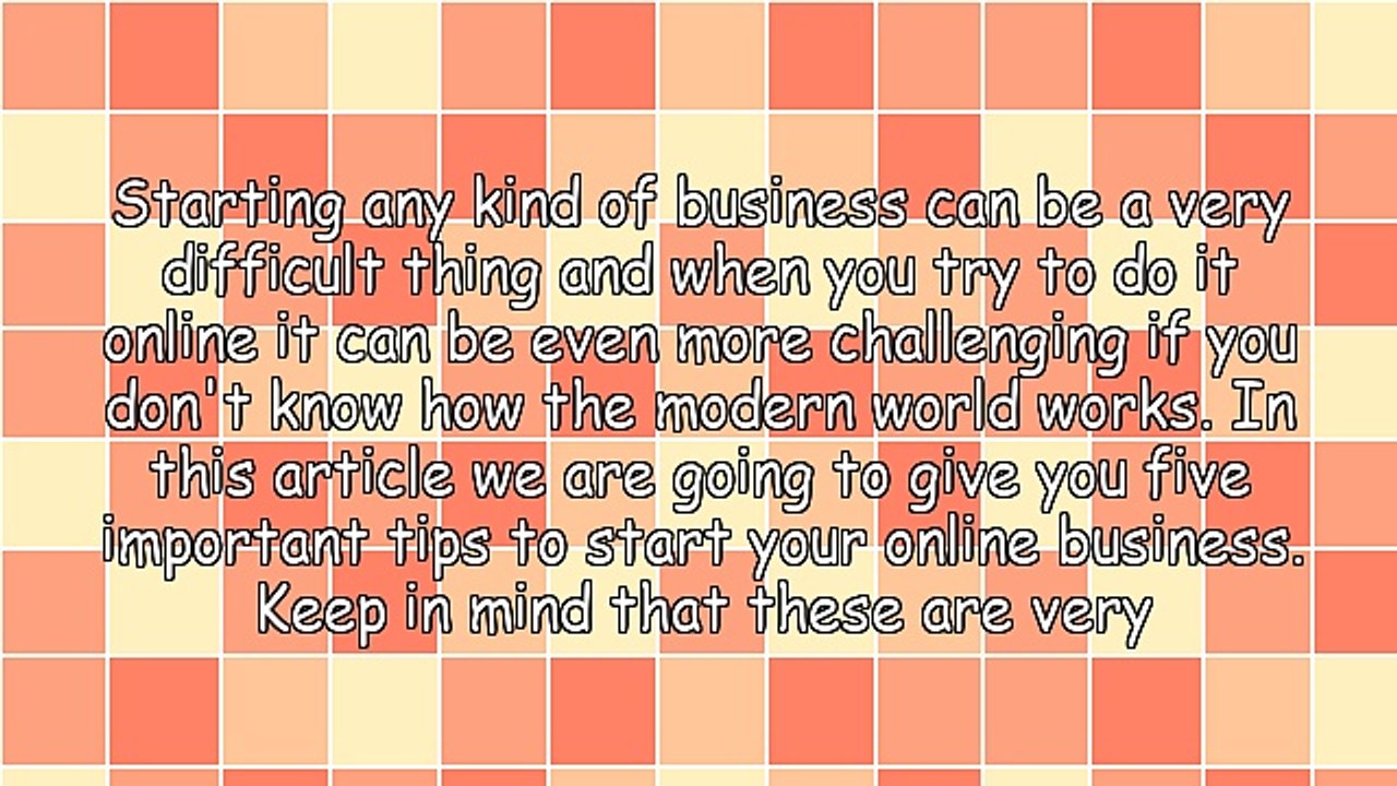5 Tips To Starting Online Business