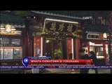 Inilah Chinatown Terbesar di Jepang - NET 5