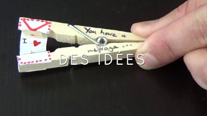 DIY Spécial Saint-Valentin - Message d'amour sur pince à linge