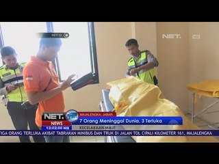 Kecelakaan Maut Jalan Tol Cipali, 7 Orang Tewas - NET 12