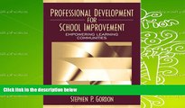 PDF  Professional Development for School Improvement: Empowering Learning Communities For Kindle