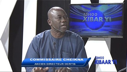REPLAY - Xibar Yi 13h - invité : Comissaire CHEIKHNA KEITA - 15 Février 2017