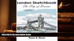 PDF  London Sketchbook : The City of Dreams: Ready-to-color sketch cities for relaxation For Ipad