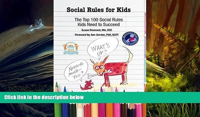 Download [PDF]  Social Rules for Kids-The Top 100 Social Rules Kids Need to Succeed Susan Diamond