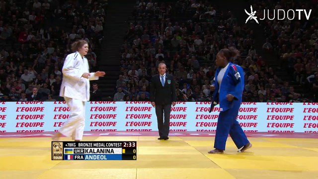 BRONZE +78KG : KALANINA (UKR) vs ANDEOL (FRA)
