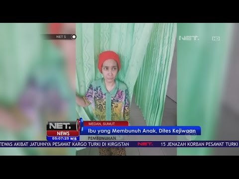 Ibu yang Membunuh Anaknya Sendiri Jalani Tes Kejiwaan - NET 5