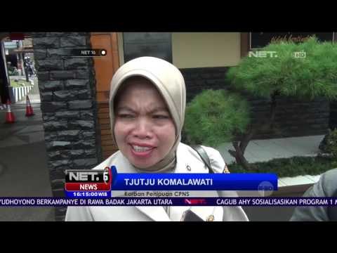 Korban Penipuan CPNS Tertipu Lebih dari 300 Juta Rupiah - NET 16