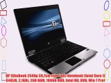 HP EliteBook 2540p 307cm (121 Zoll) Notebook (Intel Core i7 640LM 21GHz 2GB RAM 160GB HDD Intel
