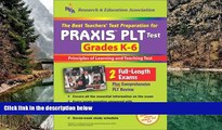 Download [PDF]  The Best Teachers  Test Preparation for the Praxis Plt Test Grades K-6 (Teacher