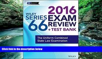 Audiobook  Wiley Series 66 Exam Review 2016   Test Bank: The Uniform Combined State Law