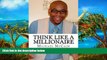 Download [PDF]  Think Like A Millionaire: Wealth Builders Edition Full Book