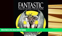 PDF  FANTASTIC MAGICAL CREATURES COLORING BOOK - Vol.1: Magical Creatures Coloring Book (Volume 1)