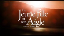 La jeune fille et son aigle - BANDE-ANNONCE OFFICIELLE Trailer VOST [Full HD,1920x1080p]