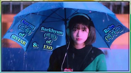Soyou & Baekhyun - RainMV HD k-pop [german Sub]