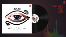 BOHEMIA  MERI JEET Full Audio Song   Skull & Bones