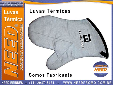 LUVA TÉRMICA : APARADOR E AVENTAL, NEEDPROMO BRINDES FABRICANTE FÁBRICA DE LUVAS TÉRMICAS - APARADOR E AVENTAL PREÇO