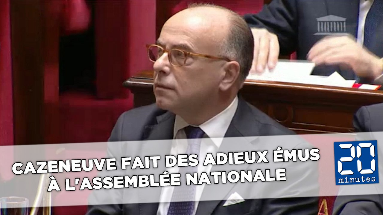 Bernard Cazeneuve fait des adieux émus à l'Asse...