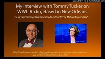 My Interview with Tommy Tucker on WWL Radio, Based in New Orleans