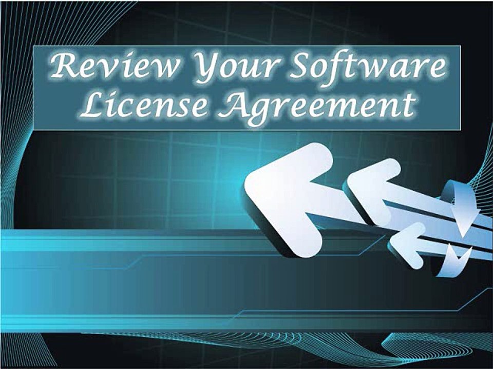 Review Your Software License Agreement
