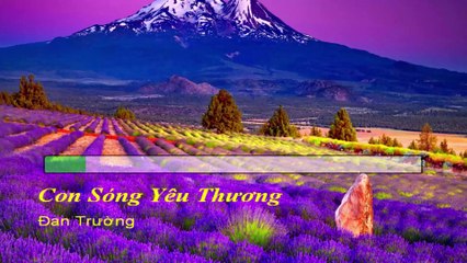 Con Sóng Yêu Thương Karaoke - Beat Chuẩn (Đan Trường)