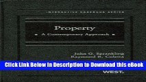 [Read Book] Property: A Contemporary Approach (The Interactive Casebook Series) Kindle
