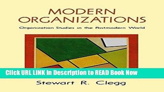 [PDF] Modern Organizations: Organization Studies in the Postmodern World Full Online