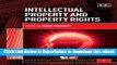 [Read Book] Intellectual Property and Property Rights (Critical Concepts in Intellectual Property