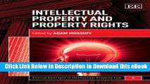 [Read Book] Intellectual Property and Property Rights (Critical Concepts in Intellectual Property