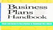 [Read Book] Business Plans Handbook: A Compilation of Actual Business Plans Developed by Small