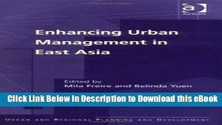 DOWNLOAD Enhancing Urban Management in East Asia (Urban and Regional Planning and Development)