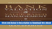 DOWNLOAD Bank Valuation and Value Based Management: Deposit and Loan Pricing, Performance