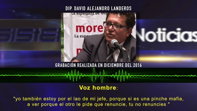 Acusa David Landeros a líder estatal de pedirle 20mil - Audios Filtrados