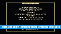 EPUB Download Georgia Real Estate Licensing and Appraiser Laws and Regulations Annotated, 2015