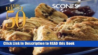 Read Book The Best 50 Scones Full eBook