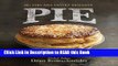 Read Book Pie: 80+ Pies and Pastry Delights Full Online